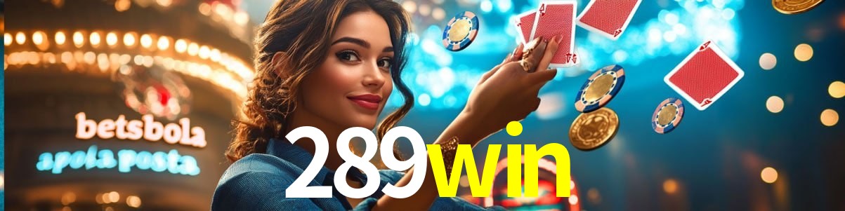 Experiência VIP 289win
